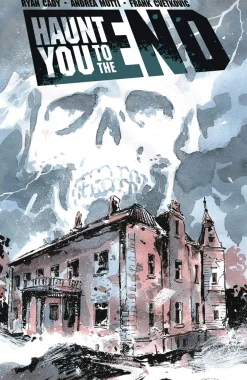 Ryan Cady Skrekk & Grøss^Haunt You To the End