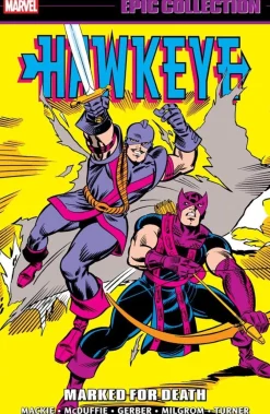 Howard Mackie Hawkeye Epic Collection: Marked For Death* Science Fiction|Fantasy