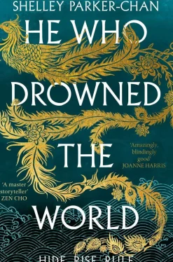 Shelley Parker-Chan He Who Drowned the World (The Radiant Emperor, 2)* Historie