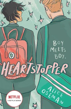 Alice Oseman Heartstopper Volume 1: Boy meets boy in the bestselling graphic novel, also on Netflix!* Lgbtq+