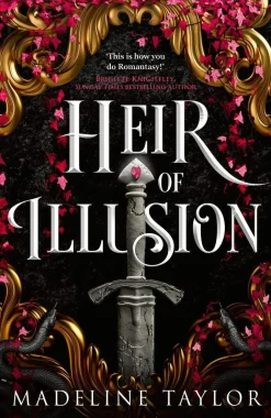 Madeline Taylor Heir of Illusion (Deluxe Edition): Your 2025 romantasy obsession—enemies to lovers tension, dark magic, and twists that leave you breathless.* Romantikk|Fantasy