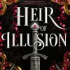 Madeline Taylor Romantikk|Fantasy^Heir of Illusion (Deluxe Edition): Your 2025 romantasy obsession—enemies to lovers tension, dark magic, and twists that leave you breathless.