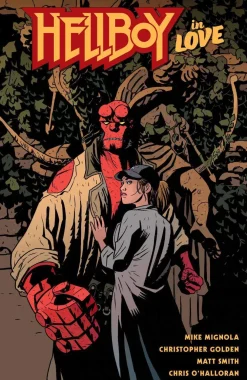 Christopher Golden Skrekk & Grøss^Hellboy In Love HC