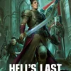 Justin D Hill Science Fiction^Hell's Last