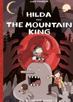Luke Pearson Barn & Unge^Hilda and the Mountain King