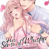 Pyoko Asahina Romanse^His Sensual Whisper Voice Set Me On Fire Vol. 01