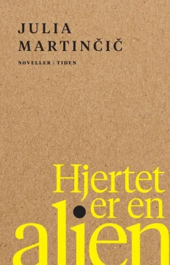 Julia Nilsen Martincic Bøker På Norsk^Hjertet er en alien
