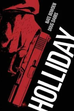 Doug Dabbs Holliday* Western