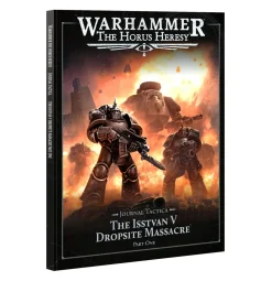 Games Workshop Horus Heresy Journal Tactica Isstvan V Dropsite Massacre Part 1* Andre Miniatyrspill