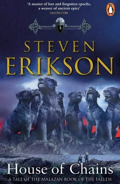 Steven Erikson Fantasy^House of Chains: Malazan Book of the Fallen 4