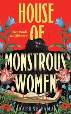 Daphne Fama Grøssere^House of Monstrous Women