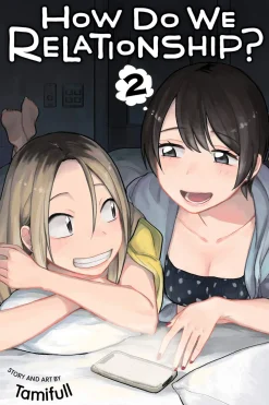 Tamifull How Do We Relationship?, Vol. 2* Girls Love