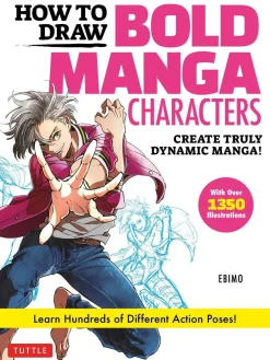 Ebimo How to Draw Bold Manga Characters: Create Truly Dynamic Manga!  Learn Hundreds of Different Action Poses! (Over 1350 Illustrations)* Tegnebøker|Tegne & Male