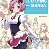 Naoto Date Tegnebøker^How to Draw Clothing for Manga: Learn to Draw Amazing Outfits and Creative Costumes for Manga and Anime - 35+ Outfits Side by Side with Modeled Photos