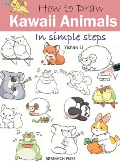 Yishan Li How to Draw: Kawaii Animals: In Simple Steps* Tegnebøker|Tegne & Male