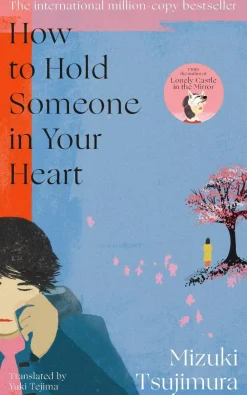 Mizuki Tsujimura Fantasy^How to Hold Someone in your Heart