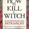Claire Mitchell Historie^How to Kill a Witch