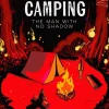 Bonnie Quinn How to Survive Camping: The Man with No Shadow: A gruesomely funny and addictive must-read horror: Volume 1* Grøssere