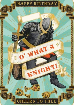 Kort, Bursdag & Anledning^HUZZAH O' What a Knight Card