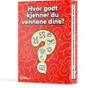 Hvor Godt Kjenner Du Familien Din? Selskapsspill^Hvor Godt Kjenner du Vennene Dine?