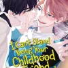 An Momose I Can't Stand Being Your Childhood Friend Vol. 1* Boys Love|Romanse