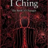 Dennis Schilling Filosofi & Livsstil^I Ching: The Book of Changes