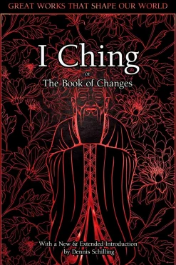 Dennis Schilling Filosofi & Livsstil^I Ching: The Book of Changes