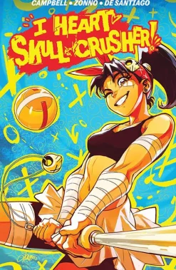 Josie Campbell Fantasy^I Heart Skull-crusher Vol. 01