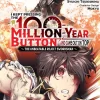 Luke Hutton I Kept Pressing the 100-Million-Year Button and Came Out on Top, Vol. 7 (manga)* Kommer Snart