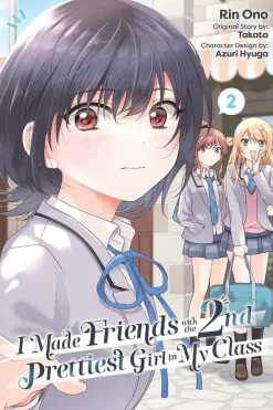 Azuri Hyuga Kommer Snart^I Made Friends with the Second Prettiest Girl in My Class, Vol. 2