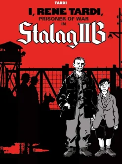 Jacques Tardi Biografier^I, Rene Tardi, Prisoner of War in Stalag IIB Vol. 1
