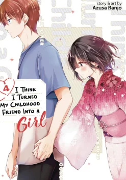 Azusa Banjo I Think I Turned My Childhood Friend Into a Girl Vol. 4* Boys Love