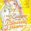 Izumi Sawano I Want To Escape Princess Lessons Vol. 03* Fantasy