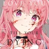 Nachi Aono Girls Love|Romanse^I Want to Love You Till Your Dying Day 5