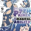 Kenkyo I Was Reincarnated as the 7th Prince so I Can Take My Time Perfecting My Magical Ability Vol. 9* Isekai