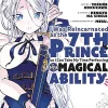 Kenkyo na Circle I Was Reincarnated as the 7th Prince so I Can Take My Time Perfecting My Magical Ability Vol. 3* Isekai