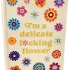 Insight Editions Strikkeoppskrifter^I'm a Delicate F*cking Flower Embroidered Journal