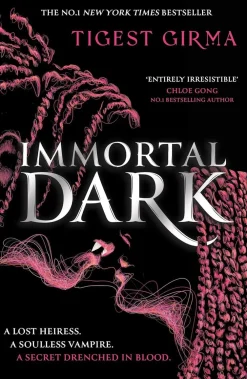 Tigest Girma Barn & Ungdom^Immortal Dark Trilogy: Immortal Dark: THE NUMBER ONE NEW YORK TIMES BESTSELLER