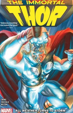Al Ewing Thor^Immortal Thor Vol. 1: All Weather Turns To Storm