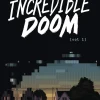Jesse Holden Barn & Unge^Incredible Doom: A Graphic Novel