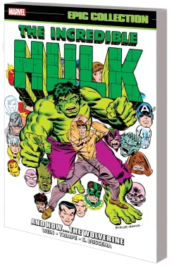 Herb Trimpe Incredible Hulk Epic Collection: And Now�The Wolverine* Wolverine
