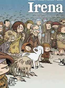 David Evrard Biografier^Irena Book Two: Children of the Ghetto