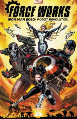 Juanan Ramirez Iron Man 2020: Robot Revolution - Force Works* Iron-Man