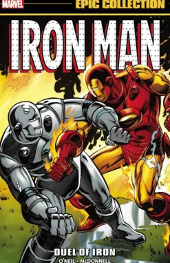 Bob Harris Iron-Man^Iron Man Epic Collection: Duel Of Iron
