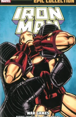 John Byrne Iron Man Epic Collection: War Games* Iron-Man