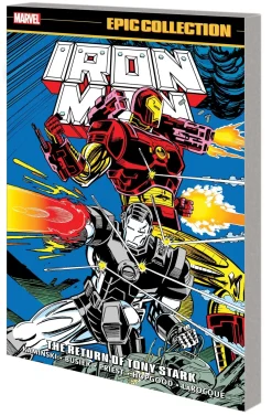 Christopher Priest Iron Man Epic Collection: The Return of Tony Stark* Iron-Man