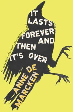 Anne de Marcken It Lasts Forever and Then It's Over* Lgbtq+