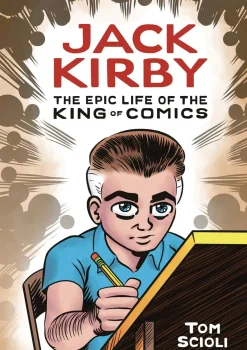 Tom Scioli Biografier^Jack Kirby: The Epic Life of the King of Comics