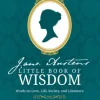 Andrea Kirk Assaf Jane Austen's Little Book of Wisdom: Words on Love, Life, Society and Literature* Filosofi & Livsstil