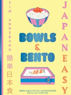 Tim Anderson JapanEasy Bowls & Bento: Simple and Satisfying Japanese Recipes for All Day, Every Day* Kokebøker